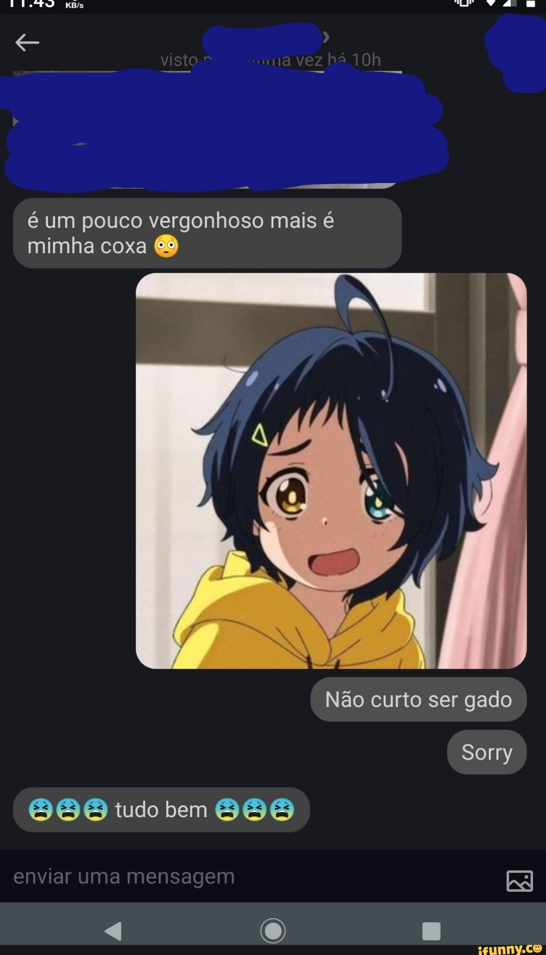 mm
visto una
é um pouco vergonhoso mais é mimba coxa
(Não curto ser gado ,
Sorry tudo bem enviar uma mensagem