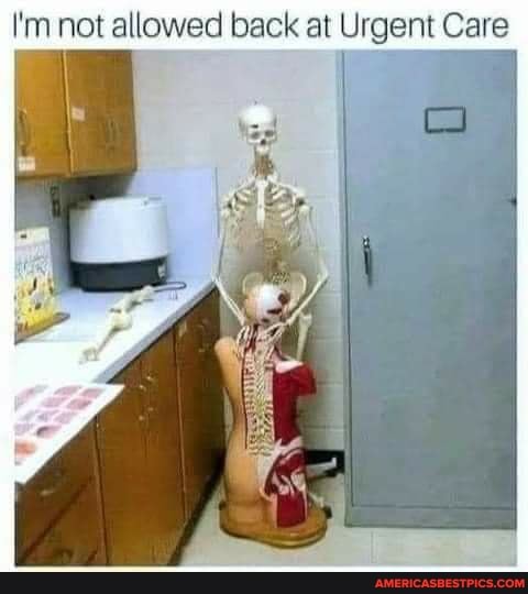 I'm not allowed back at Urgent Care