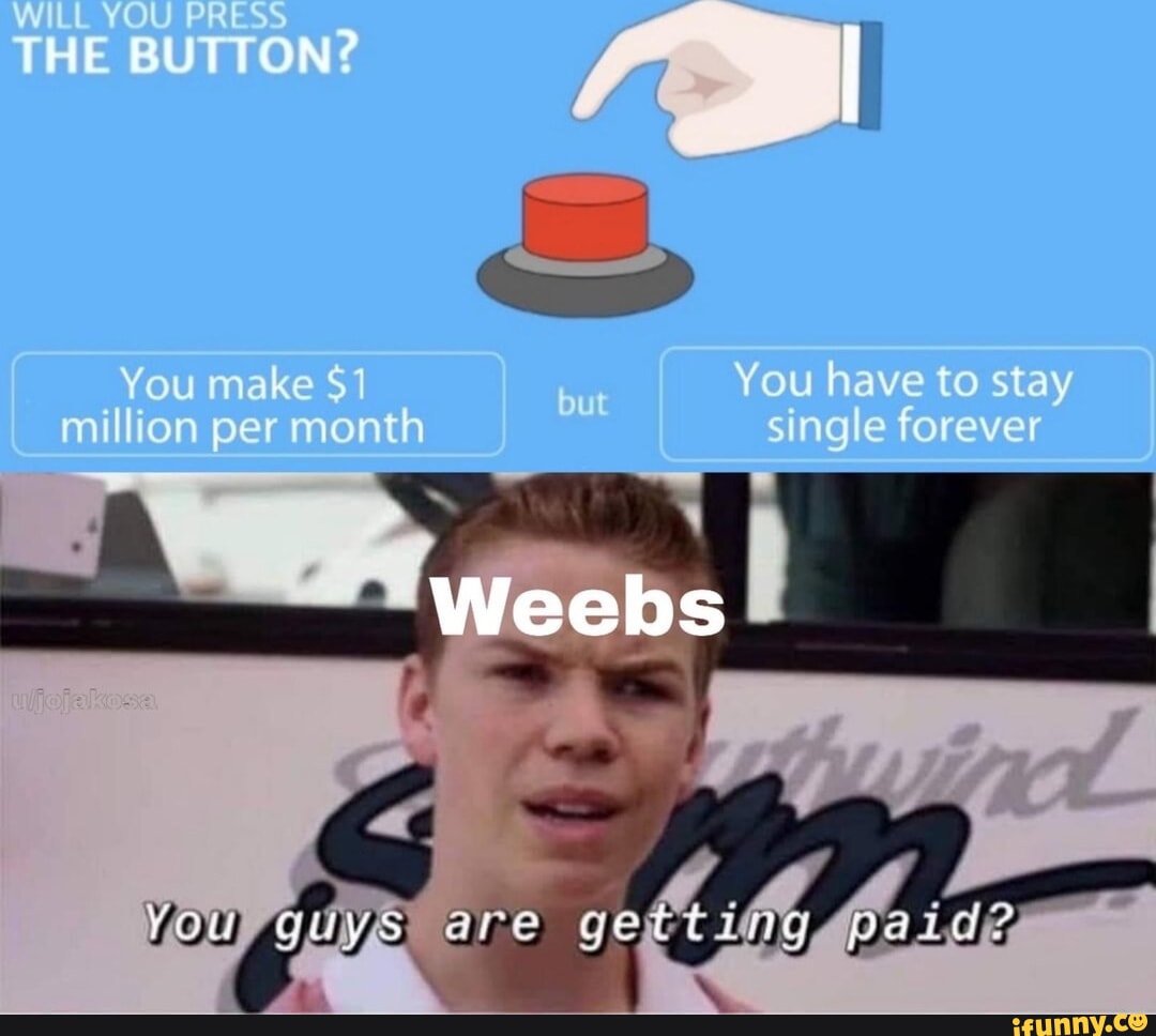 You guys are great. You guys are getting paid. you guys are getting paid meme.
