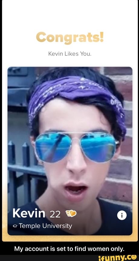 Kevin 22 w
My account is set to find women only. - My account is set to find women only.