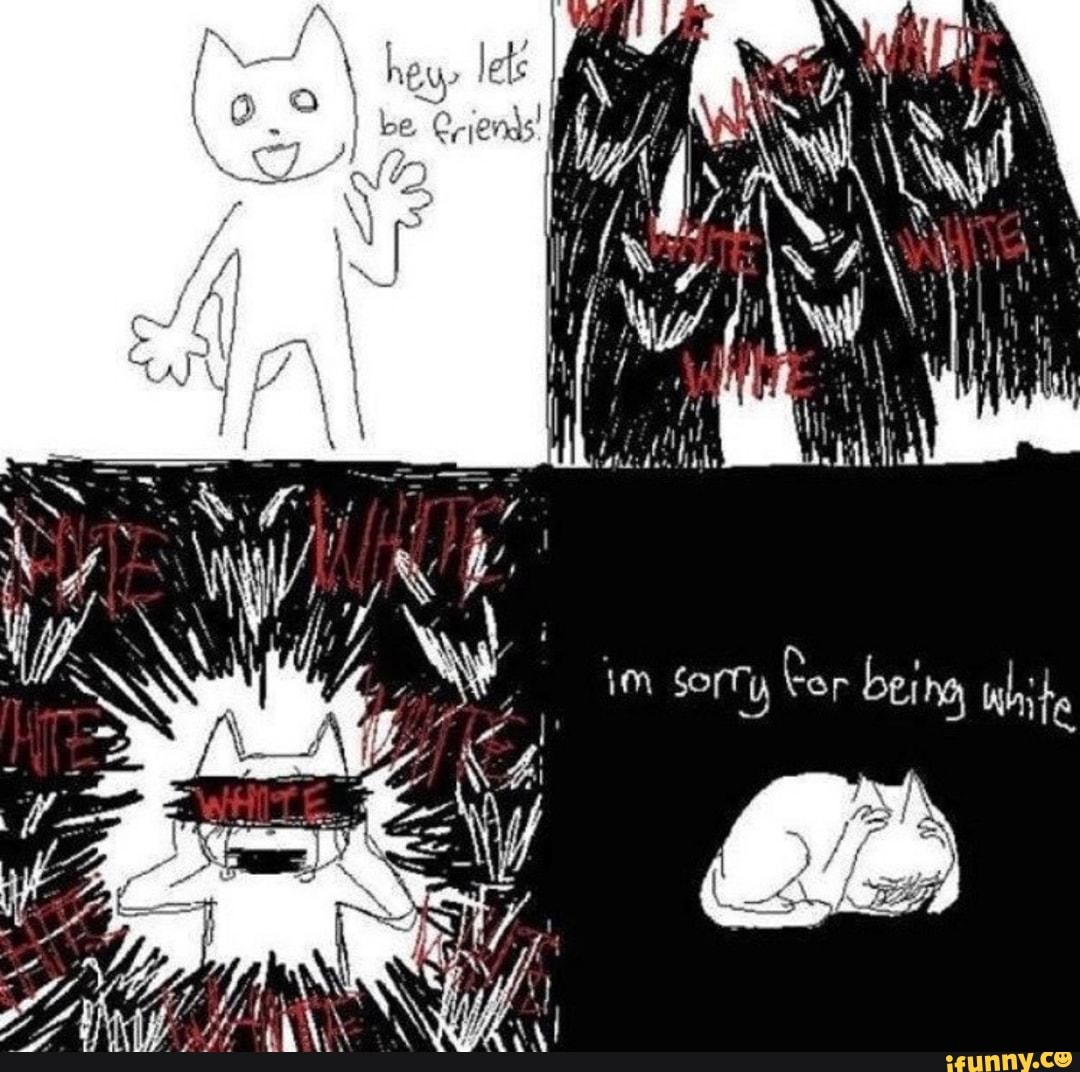 he
sorry ror being