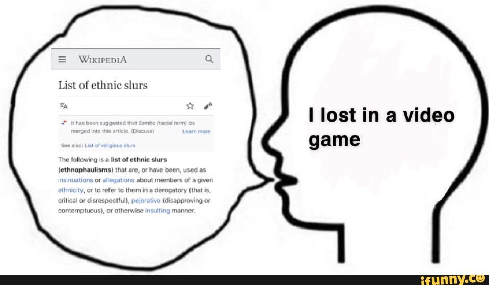 Wikipedia List Of Ethnic Slurs