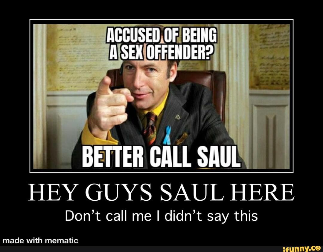 ACCUSED
HEY GUYS SAUL HERE Don't call me I didn't say this
mada with mamatir