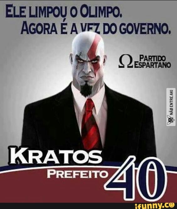 ELE LIMPOU O OLIMPO,
AGORA E A VEZ DO GOVERNO.