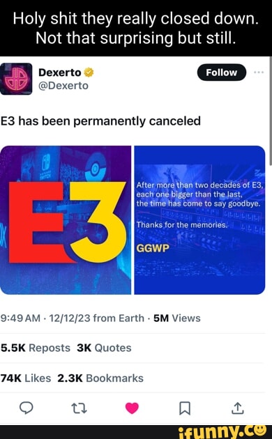 BREAKING] E3 Is Officially Dead, Press 'F' To Pay Respects