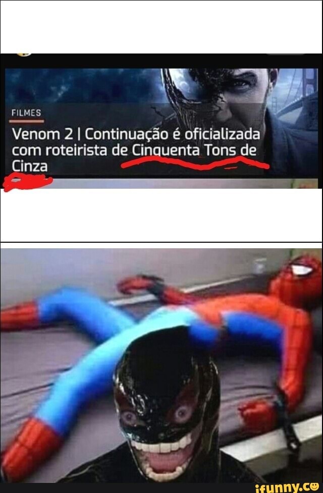 FILMES
Cinza
Venom 2 I Continuação é oficializada
com roteirista de Cinquenta Tons de