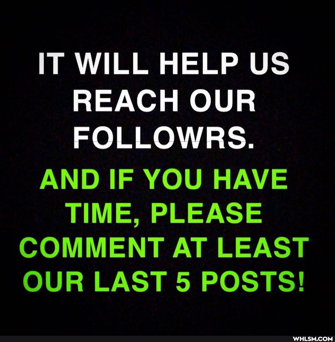 IT WILL HELP US REACH OUR FOLLOWRS.
AND IF YOU HAVE TIME, PLEASE
COMMENT AT LEAST OUR LAST 5 POSTS!