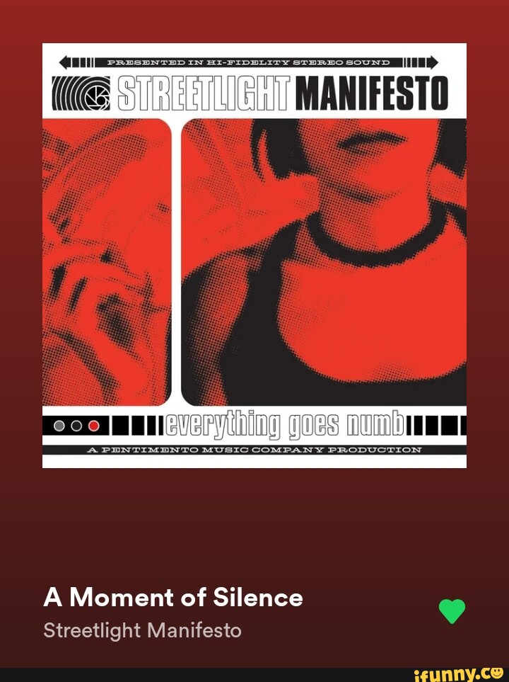 A Moment Of Silence Streetlight Manifesto Lyrics Streetlight memes. Best Collection of funny Streetlight pictures on iFunny
