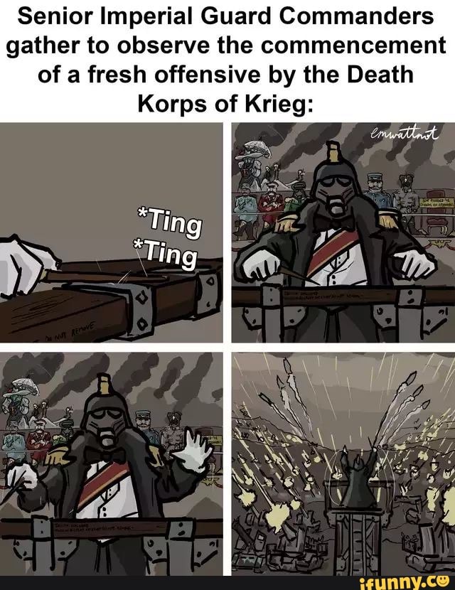 25 Best Memes About Death Korps Death Korps Memes Im – NBKomputer