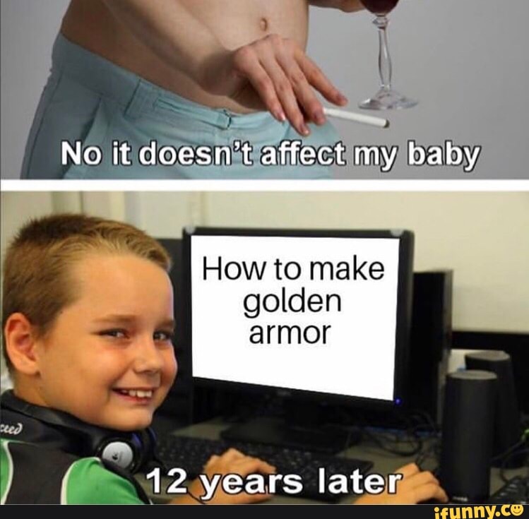 How to make golden armor - iFunny