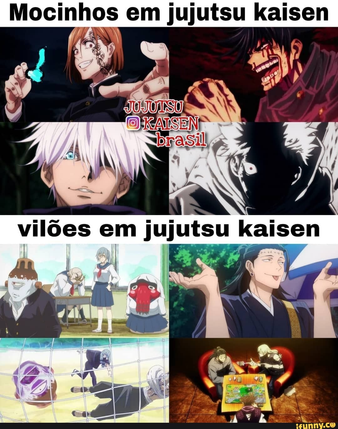 Mocinhos em jujutsu kaisen
vilões em jujuts kaisen