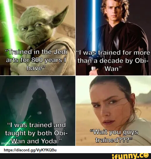 Was Trained For More Than Decade By Obi- Wan