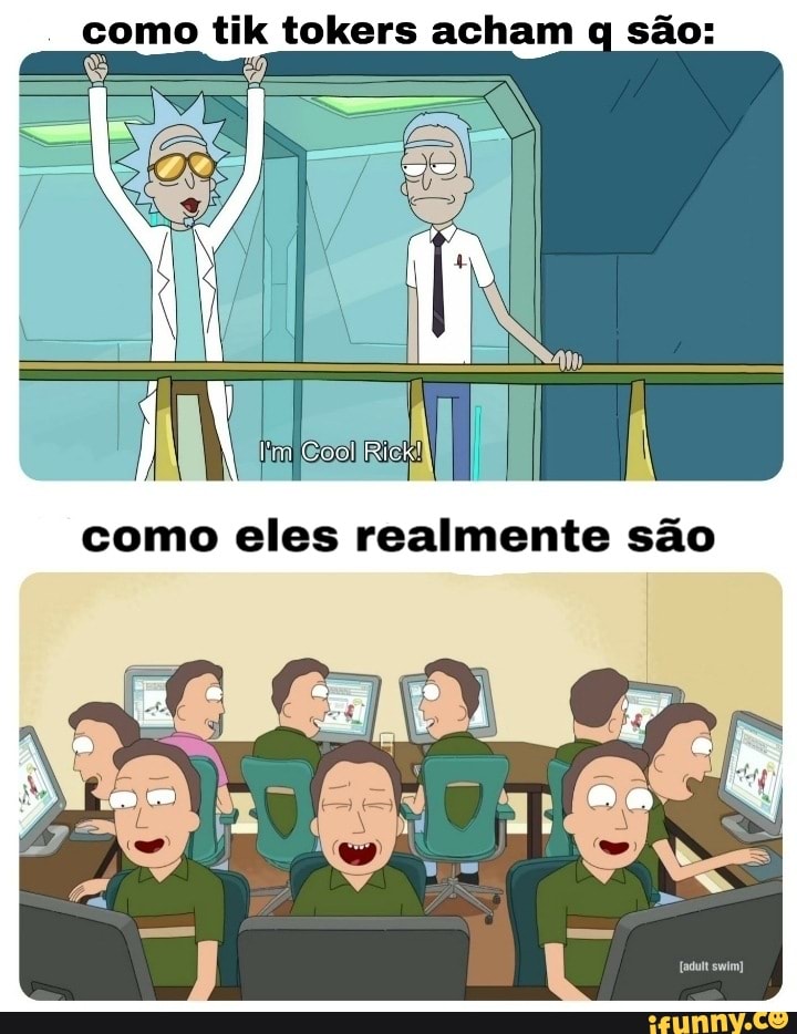 como tik tokers acham q
9