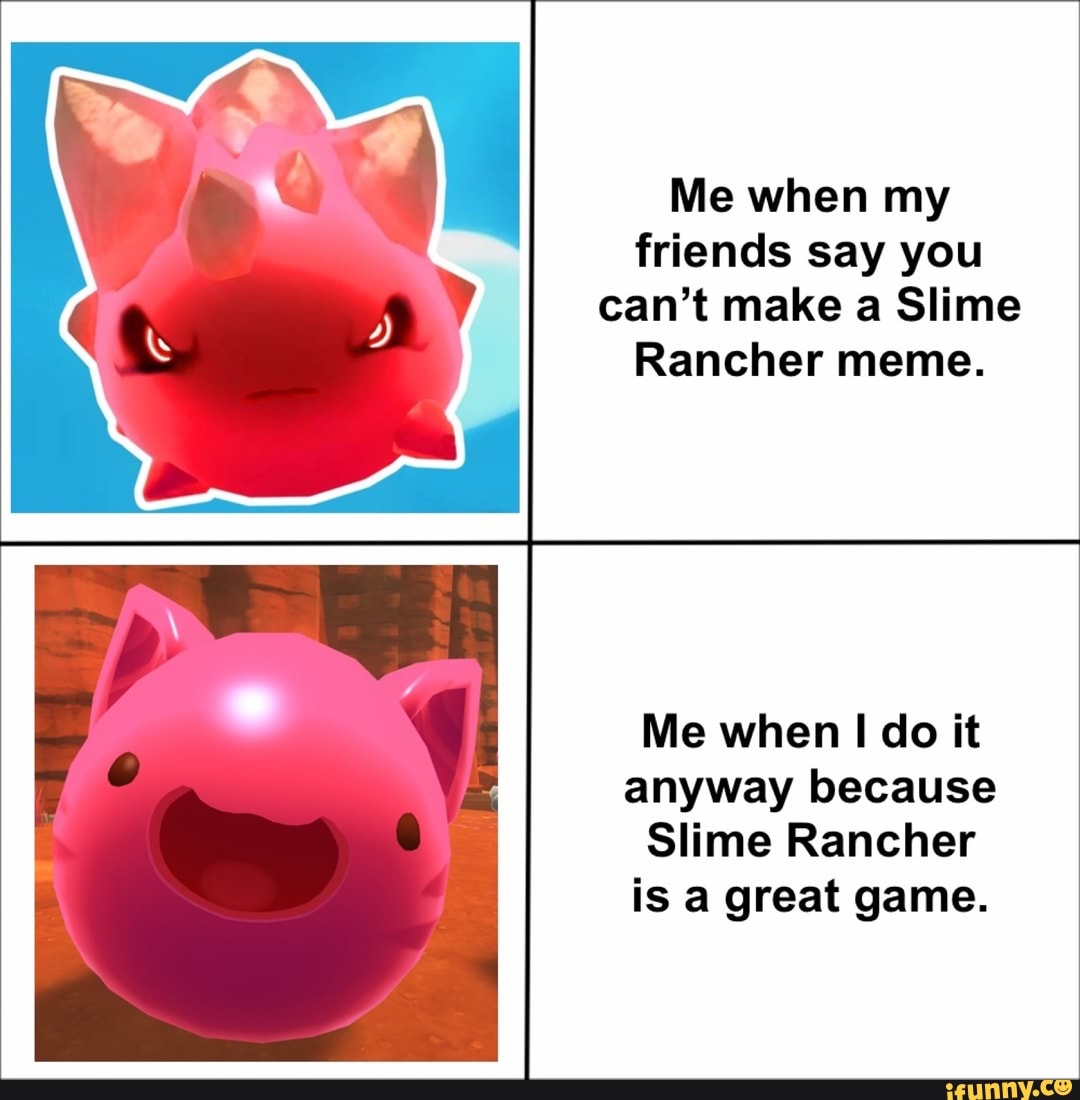 slime rancher memes