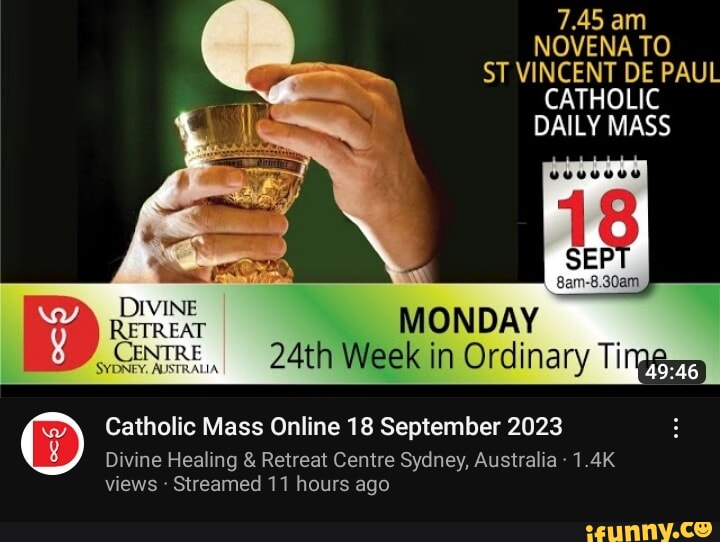 7.45 am NOVENA TO ST VINCENT DE PAUL CATHOLIC DAILY MASS 18 46 8am8