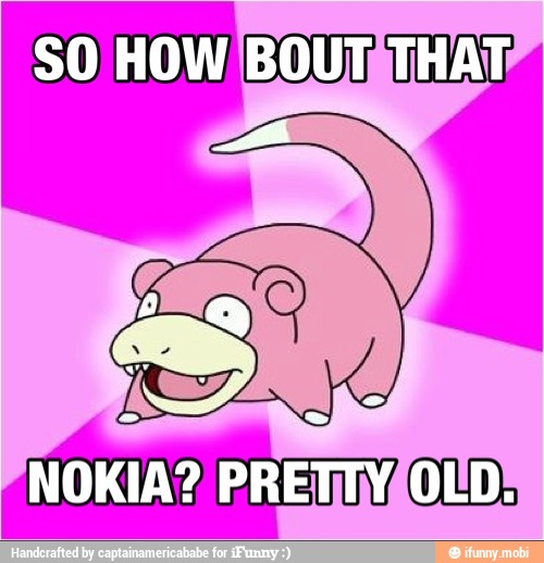 NOKIA?
PRETIM TIVAOLDS