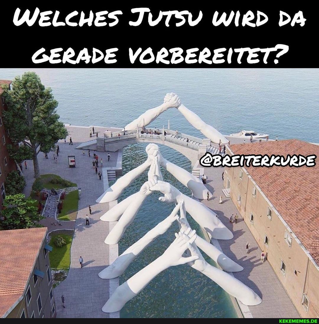 WELCHES TUTSV WIRD DA GERADE VORBEREITET?
OBREITERKURDE