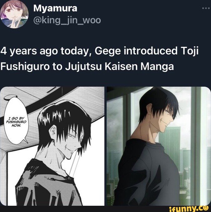 4 years ago today, Gege introduced Toji Fushiguro to Jujutsu Kaisen ...