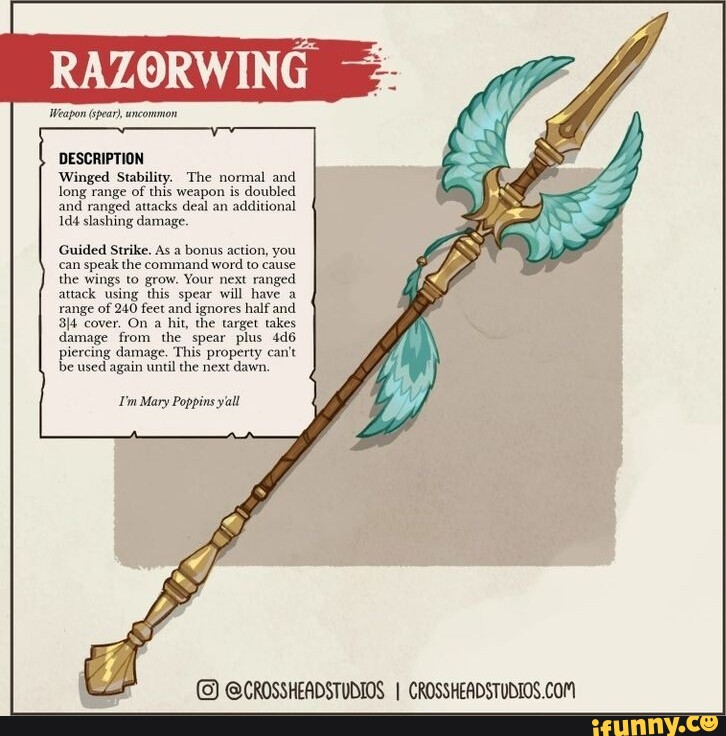 RAZORWING Weapon (spear), uncommon DESCRIPTION Winged Stability. The ...