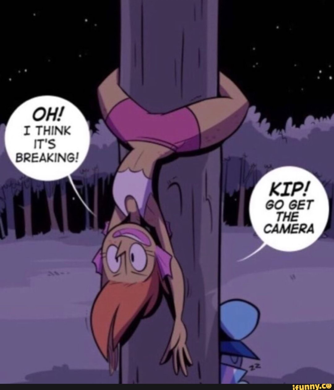 OH!
I THINK IT'S BREAKING!