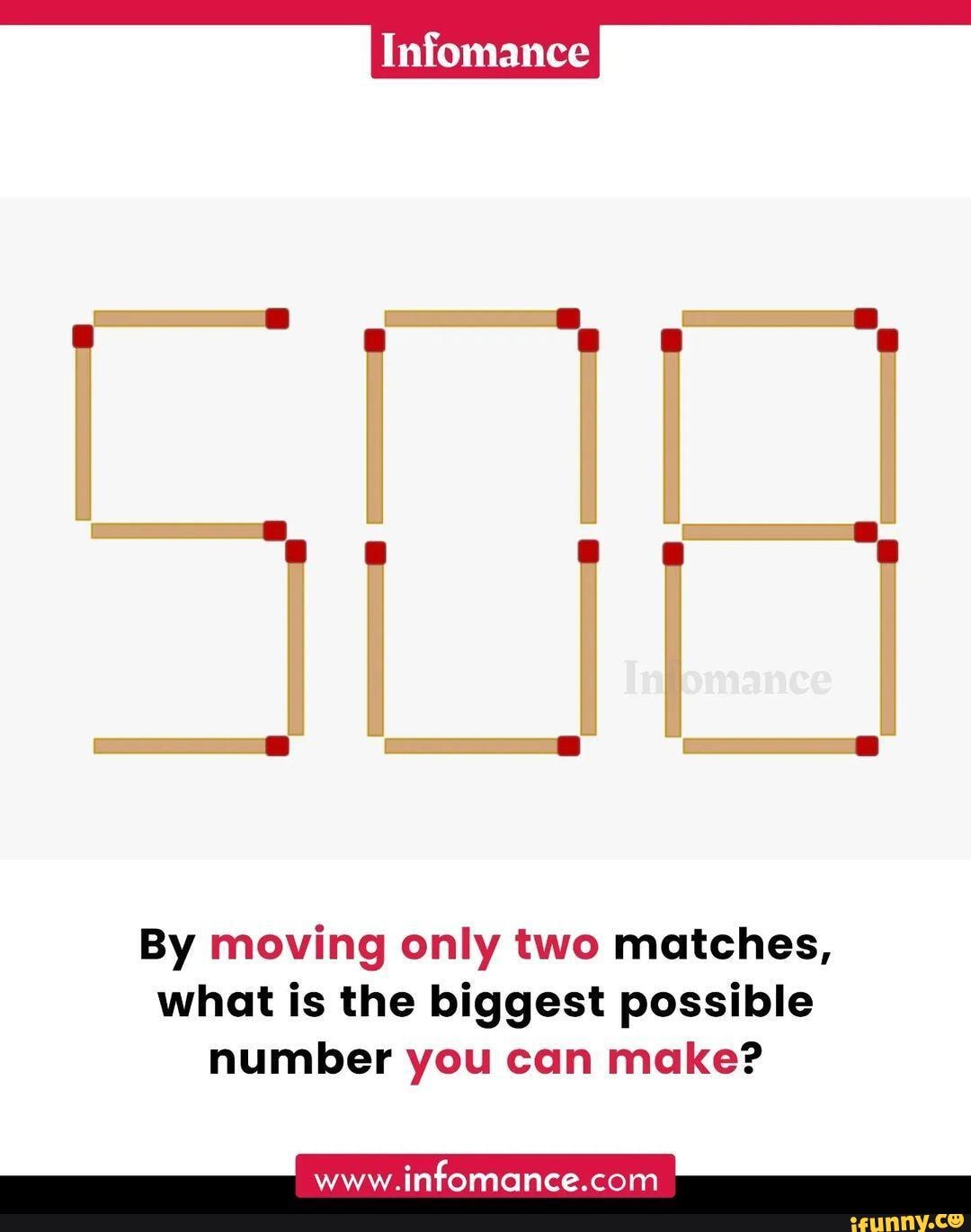 imfomance-ss-8-ss-by-moving-only-two-matches-what-is-the-biggest