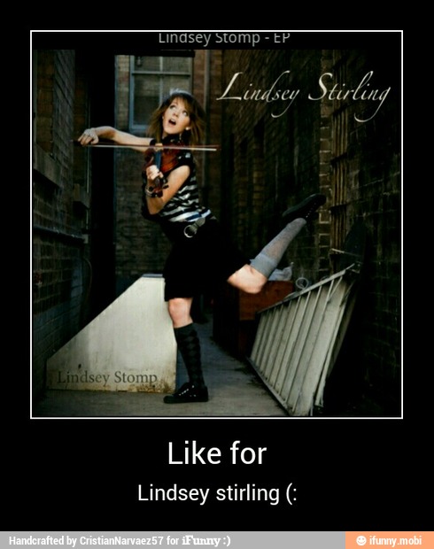 Like for
Lindsey stirling - Like for
Lindsey stirling (: