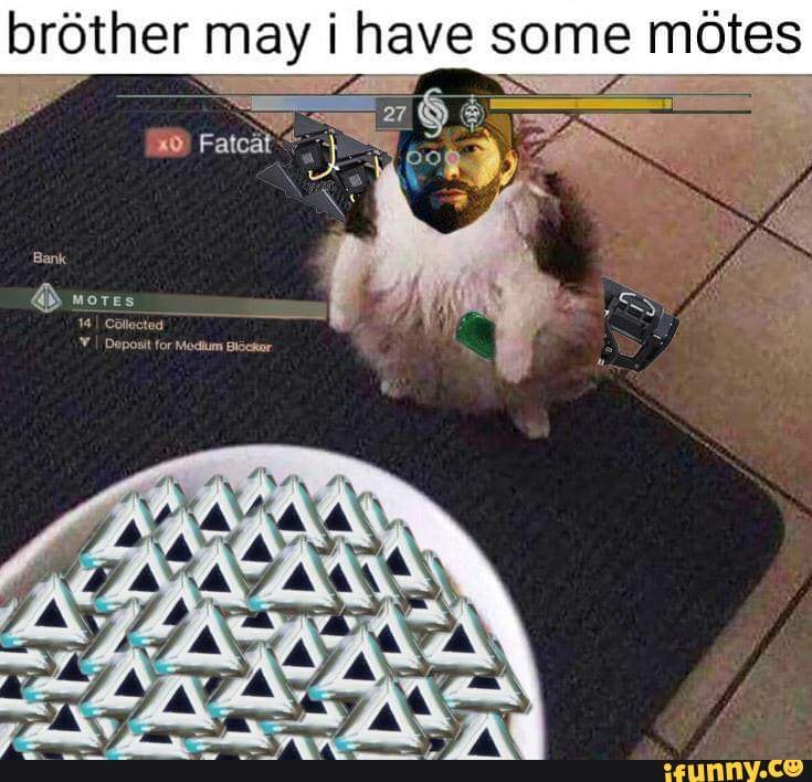 brother may i have some motes