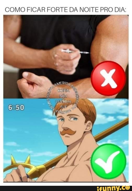 COMO FICAR FORTE DA NOITE PRO DIA:
E