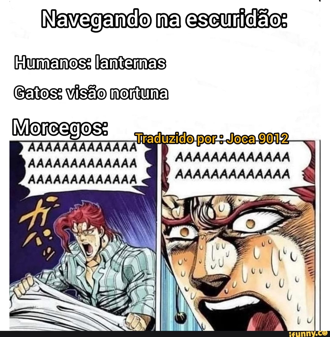 Navegando na escuiidãos
Humanos: lantemas
Catos: visão nortuna
Traduzido