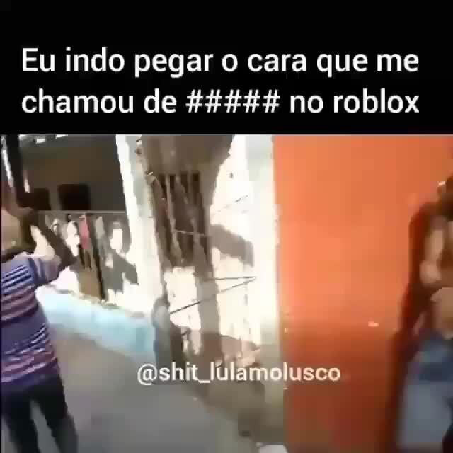 Xingo um cara no rob Roblox: - iFunny Brazil