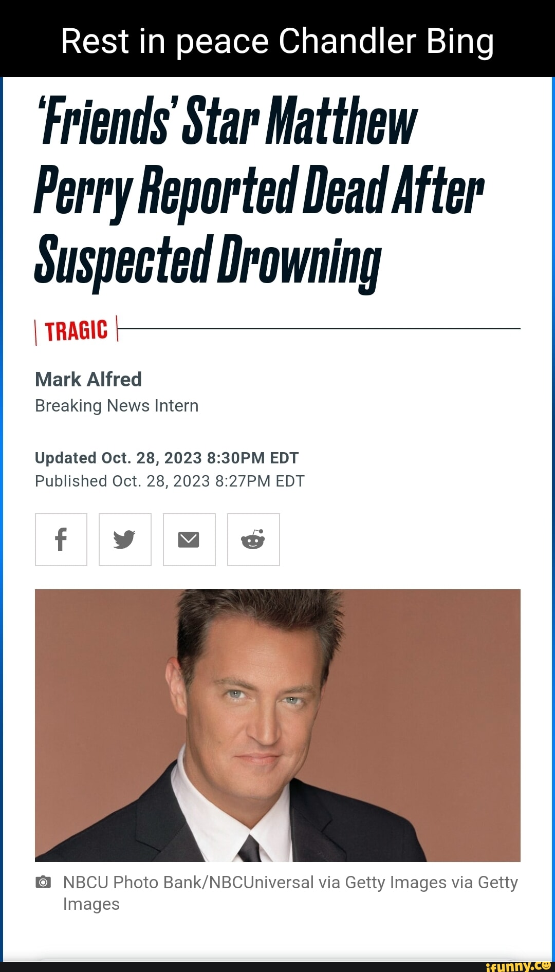 Rest in peace Chandler Bing Friends Star Matthew Perry Reported Dead ...