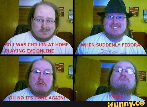 WAS CHILLIN AT HOME
II
[PLAYING EVE.QNLINE