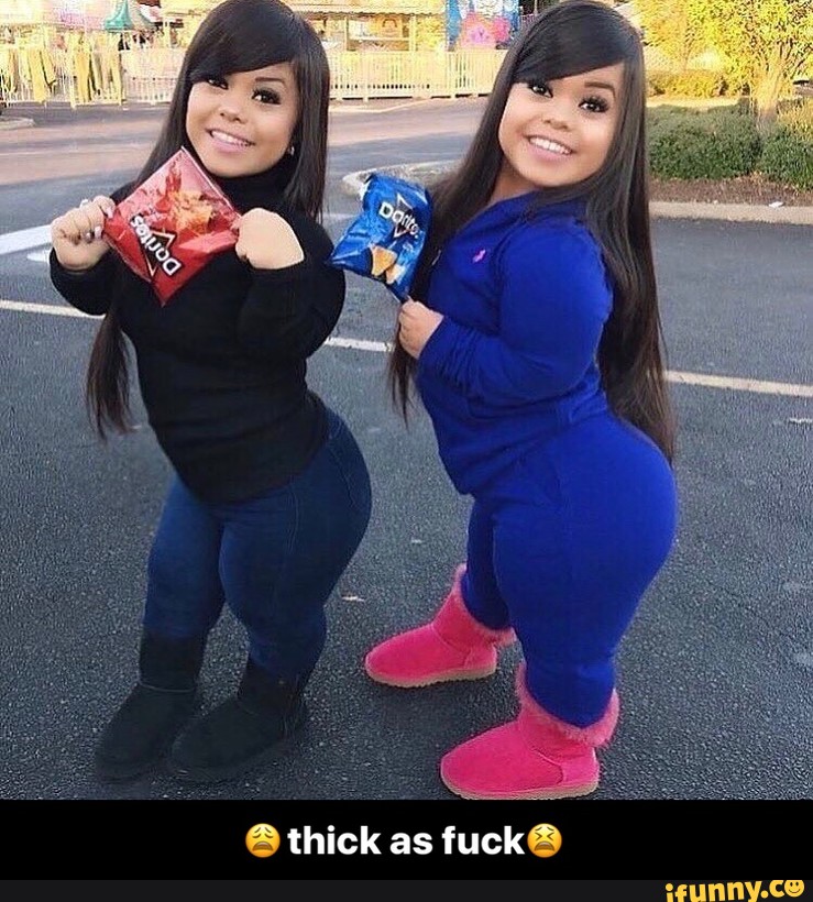 Thick As Fuck