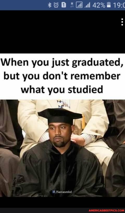 al
When you just graduated, but you don't remember what you studied