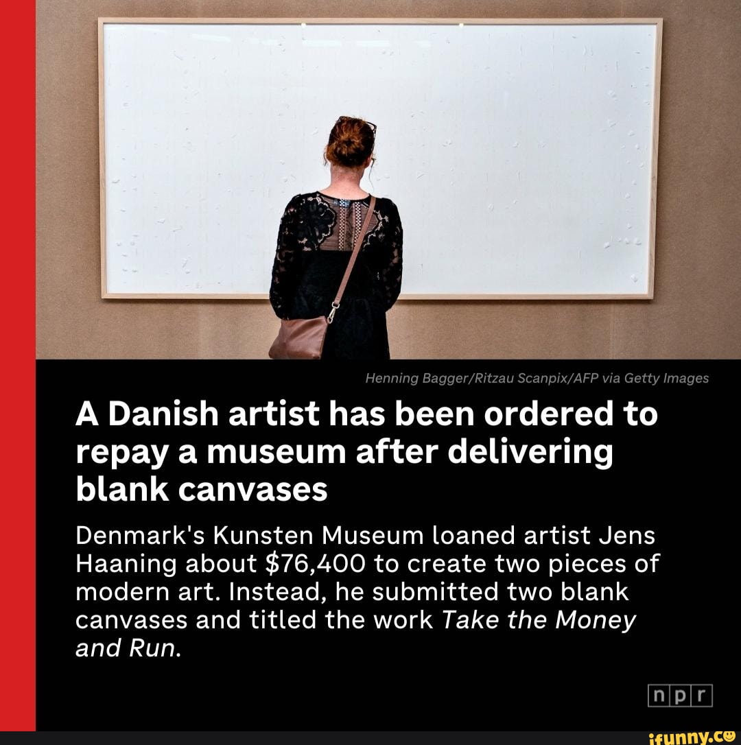 Danish artist ordered to repay museum after delivering blank