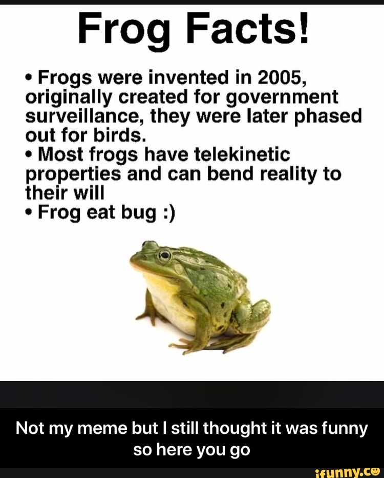 Frog Facts Memes