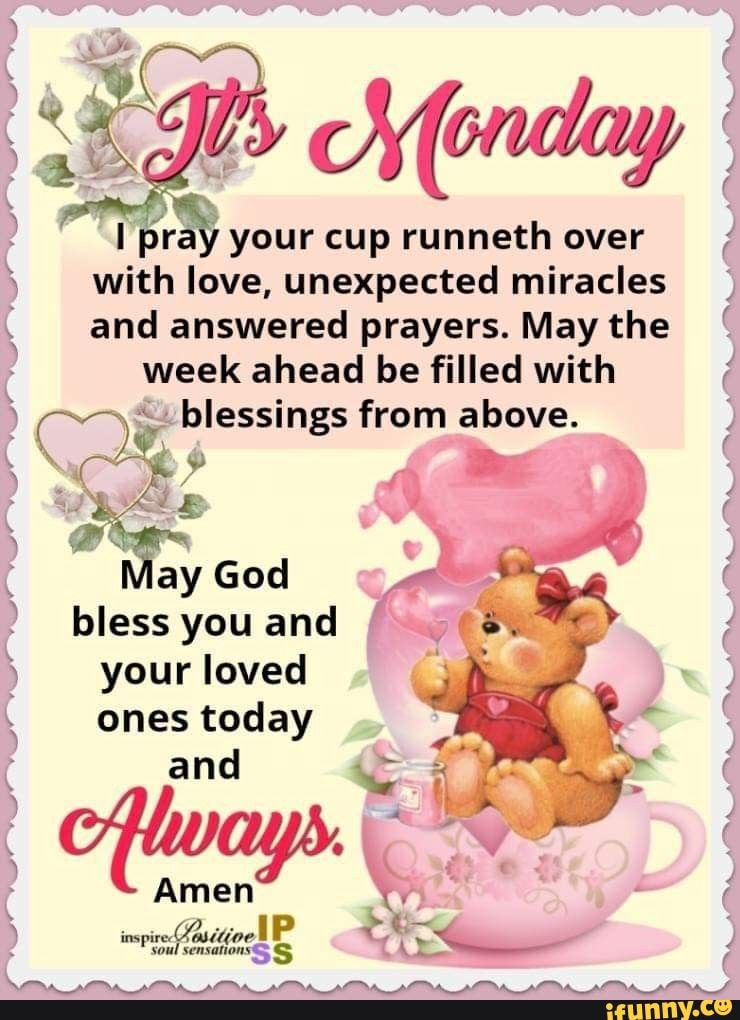 May Your Cup Runneth Over With Blessings