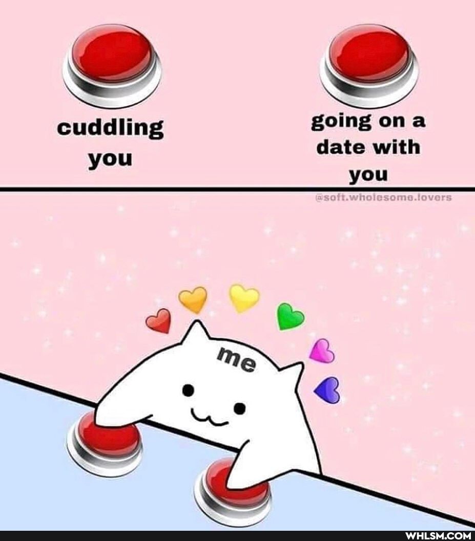 cuddling going on you date with
you