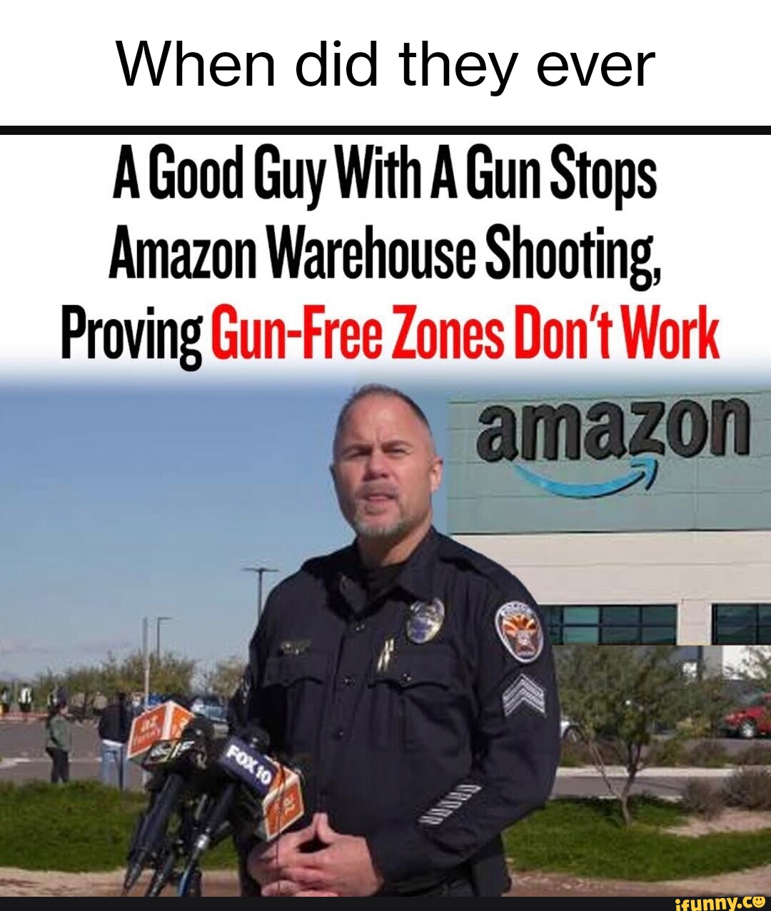 When did they ever A Good Guy With A Gun Stops Amazon Warehouse ...