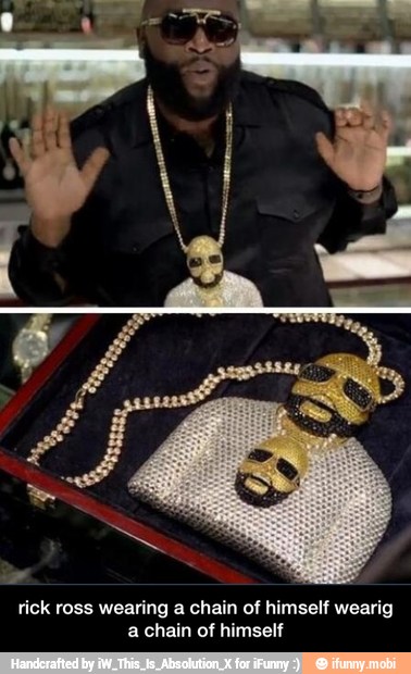 rick ross wearing a chain of himself wearig
a chain of himself - rick ross wearing a chain of himself wearig a chain of himself