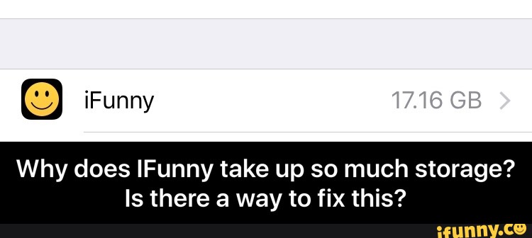 Why does IFunny take up so much storage? Is there a way to fix this