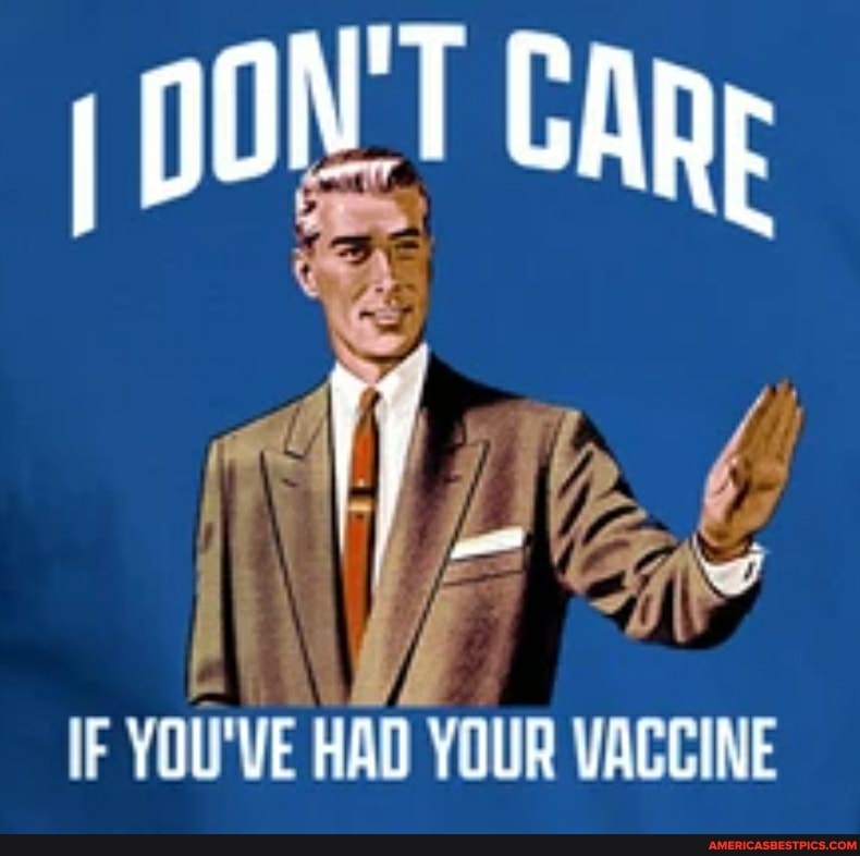 Care If You Ve Had Your Vaccine America S Best Pics And Videos