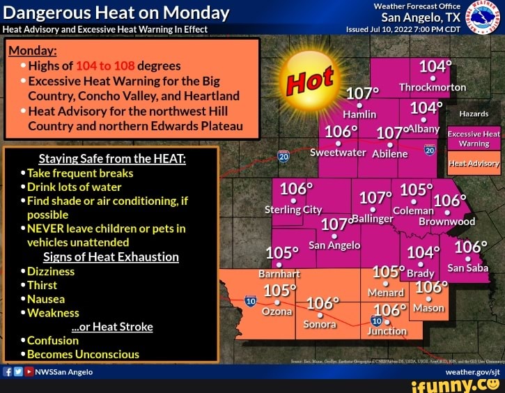 Weather Forecast Office Warnin Dangerous Heat on Monday San Angelo, TX Heat Advisory and