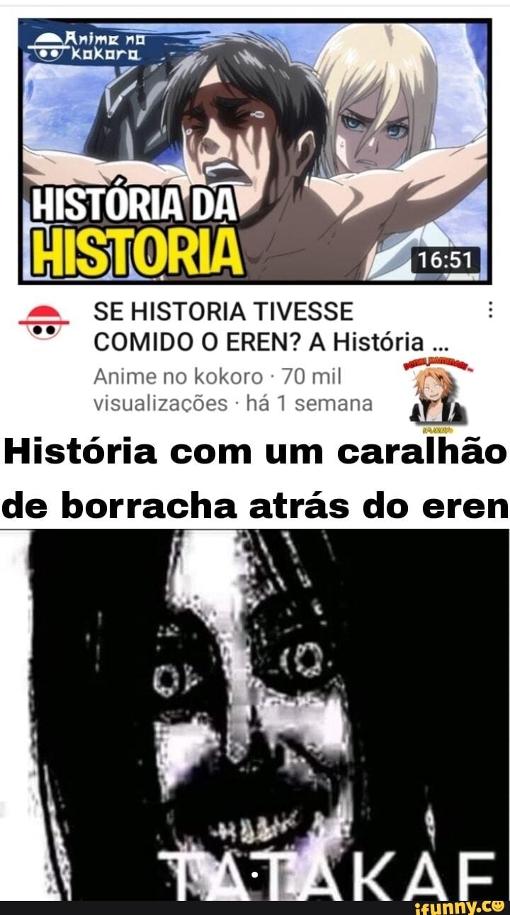 HISTÓRIA DA se SE HISTORIA TIVESSE COMIDO O EREN? A História Anime no ...