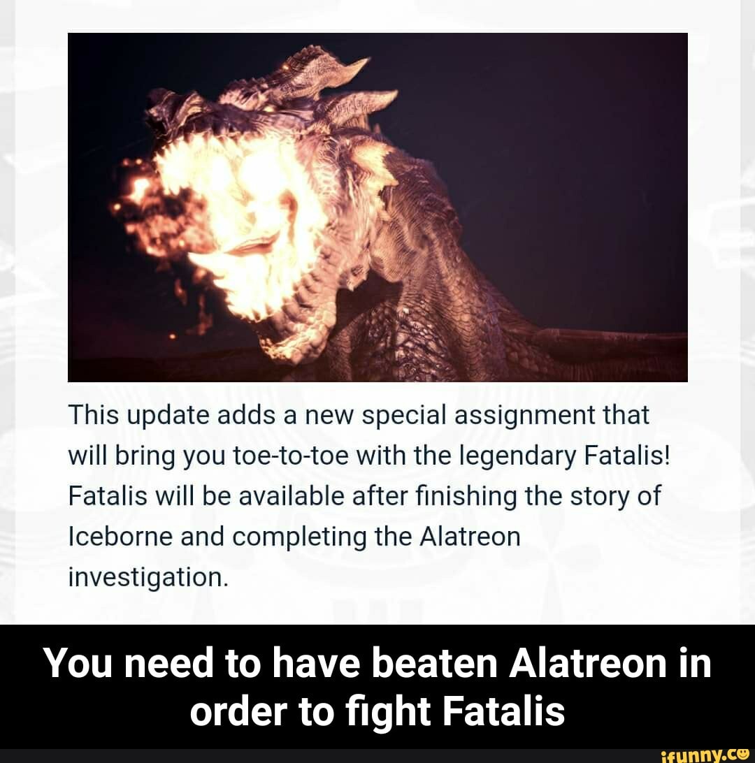 special assignment fatalis