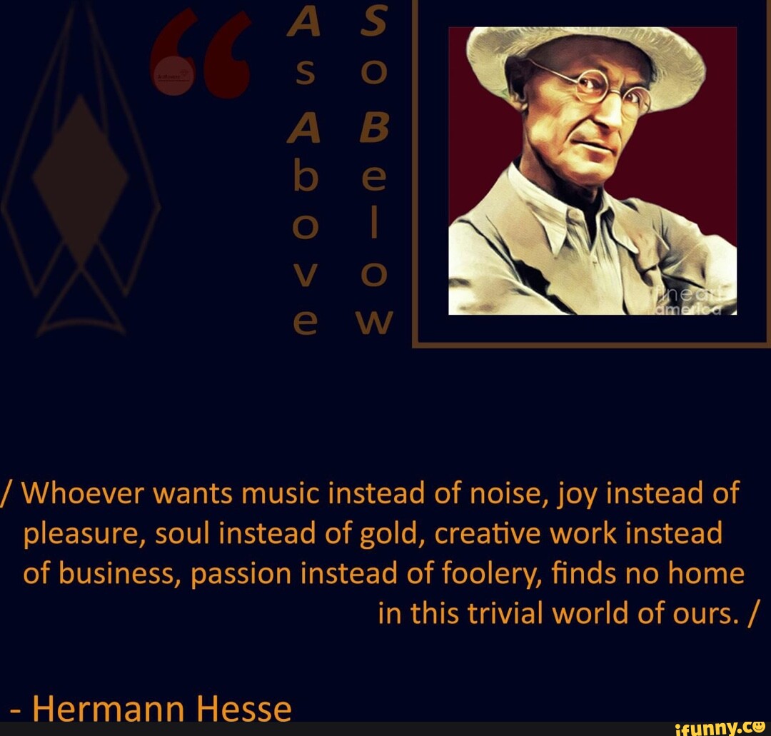 AS lb e / Whoever wants music instead of noise, joy instead of pleasure