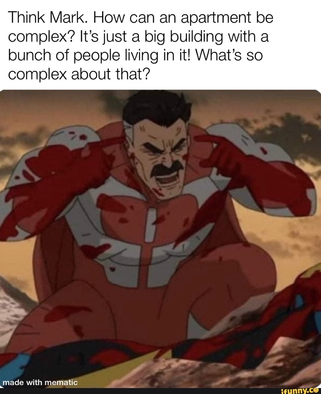 Think Mark. How can an apartment be complex? It's just a big building