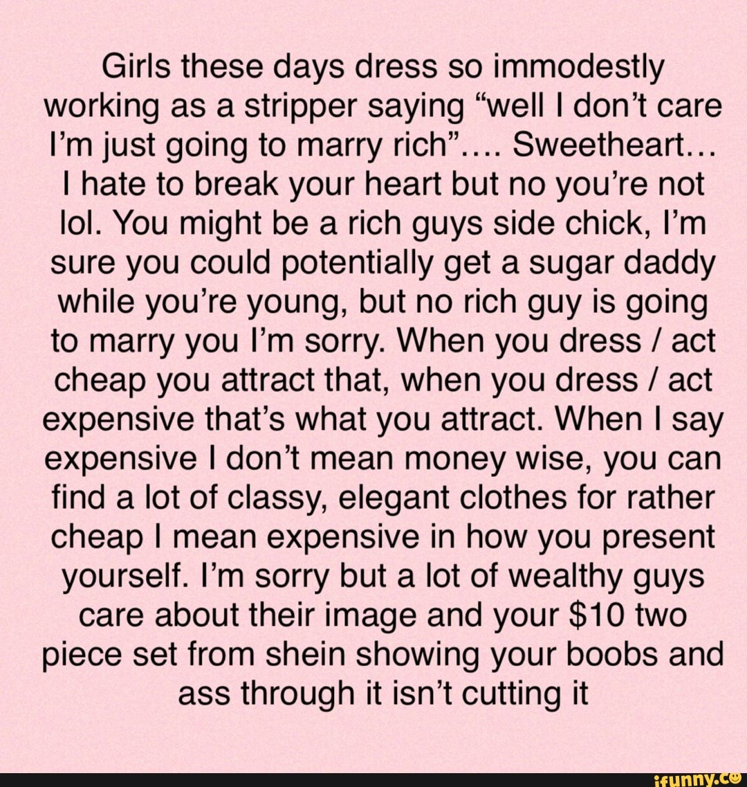 girls-these-days-dress-so-immodestly-working-as-a-stripper-saying-well