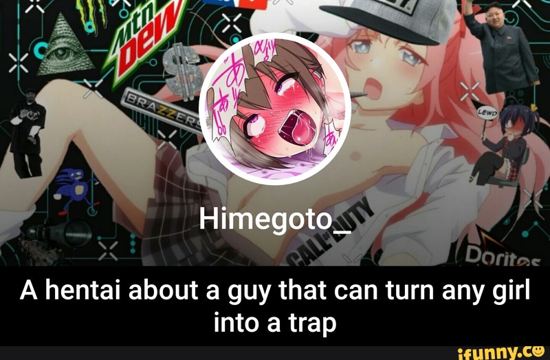 A hentai about a guy that can turn any girl into a trap - A hentai about a ...