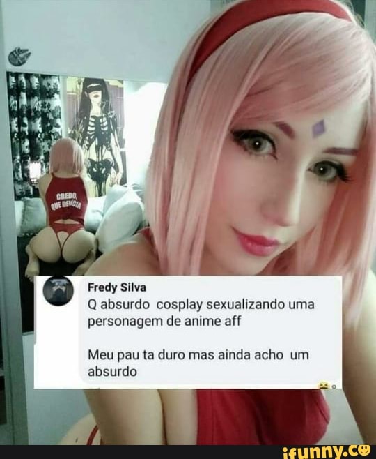 Fredy Silva
Q absurdo cosplay sexualizando uma personagem de anime aff
Meu pau ta duro mas ainda acho um absurdo